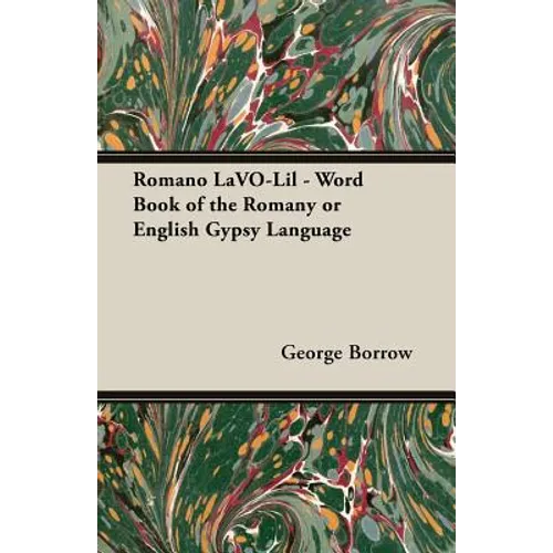 Romano LaVO-Lil - Word Book of the Romany or English Gypsy Language - Paperback
