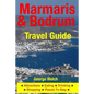 Marmaris & Bodrum Travel Guide: Attractions, Eating, Drinking, Shopping & Places To Stay - Paperback