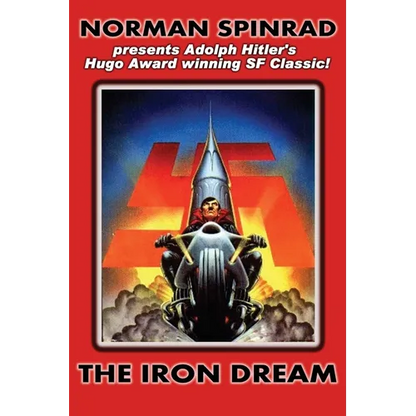 The Iron Dream - Paperback