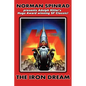 The Iron Dream - Paperback