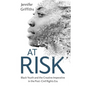 At Risk: Black Youth and the Creative Imperative in the Post-Civil Rights Era - Hardcover