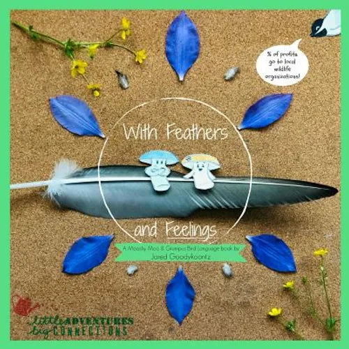 With Feathers and Feelings - Paperback