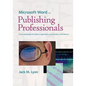 Microsoft Word for Publishing Professionals - Paperback