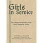 Girls in Service: The Official Handbook of the Bund Deutscher Mädel - Hardcover