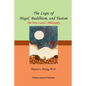 The Logic of Hegel, Buddhism, and Taoism: A Common Principle to Connect the World - Paperback