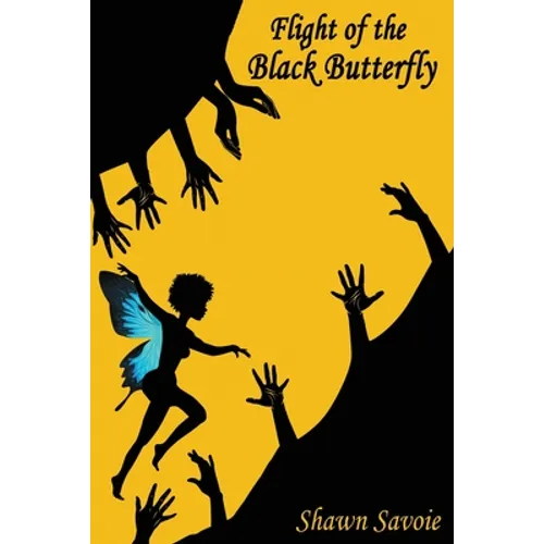 Flight of the Black Butterfly - Paperback