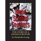 Blood Stained Feathers: My Life Story By Mordechai Lustig from Nowy Sącz - Hardcover