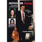 Justice for Selena: The State Vs Yolanda Saldivar - Paperback