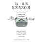 In This Season: Words for the Heart - Paperback