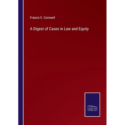 A Digest of Cases in Law and Equity - Paperback