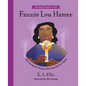 Fannie Lou Hamer: The Courageous Woman Who Marched for Dignity - Hardcover