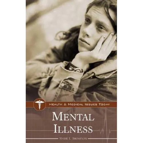 Mental Illness - Hardcover