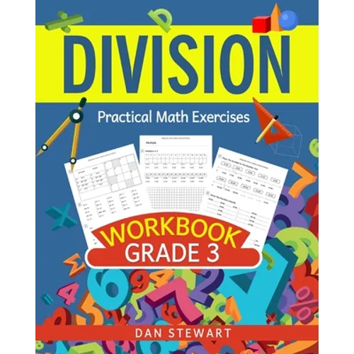 Division Workbook Grade 3: Practical Math Exercises - Paperback