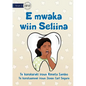 Seliina has Tooth Decay - E mwaka wiin Seliina (Te Kiribati) - Paperback