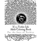 It's a Yorkie Life Adult Coloring Book: For the Love of Yorkies - Paperback