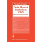 Finite Element Methods in CAD: Electrical and Magnetic Fields - Paperback