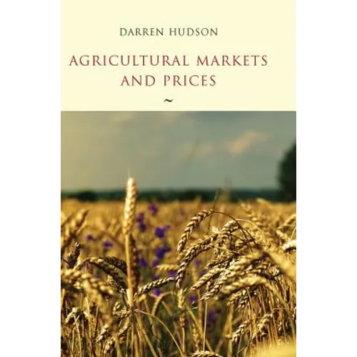 Agricultural Markets and Prices - Hardcover