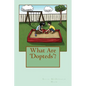 What Are 'Dopteds'? - Paperback