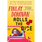 Finlay Donovan Rolls the Dice - Hardcover