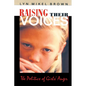 Raising Their Voices: The Politics of Girls' Anger - Paperback