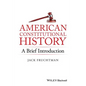 American Constitutional History: A Brief Introduction - Paperback