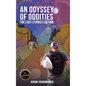 An Odyssey of Oddities: The Lost Stories Edition - Hardcover