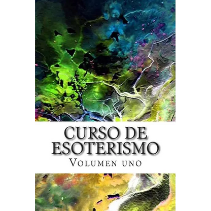 Curso de ESOTERISMO: Volumen uno - Paperback