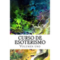 Curso de ESOTERISMO: Volumen uno - Paperback