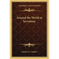 Around the World at Seventeen - Paperback