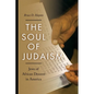 The Soul of Judaism: Jews of African Descent in America - Hardcover