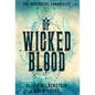 Of Wicked Blood - Hardcover