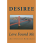 Love Found Me: An Elevator Romance - Paperback