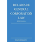 Delaware General Corporation Law; 2016 Edition - Paperback