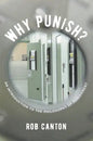 Why Punish?: An Introduction to the Philosophy of Punishment - Paperback