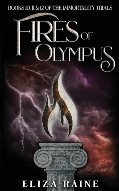 Fires of Olympus: Books Ten, Eleven & Twelve - Paperback