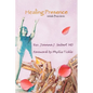 Healing Presence - Paperback