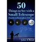 50 Things to See with a Small Telescope (Southern Hemisphere Edition) - Paperback