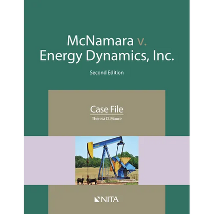 McNamara V. Energy Dynamics, Inc.: Case File - Paperback
