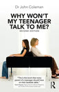 Why Won't My Teenager Talk to Me? - Paperback