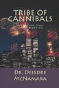 Tribe of Cannibals: Operation Take Down America - Paperback