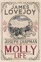 Joseph Chapman: My Molly Life - Paperback