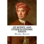Of Money, and Other Economic Essays - Paperback