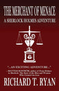 The Merchant of Menace: A Sherlock Holmes Adventure - Paperback