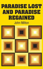 Paradise Lost and Paradise Regained - Hardcover