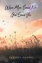 When Man Said No, God Said Yes - Paperback
