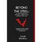 Beyond the Steel: Tai Chi Swordsmanship Explored - Embracing the Essence of Taiji Jian: Unlocking the Path to Martial Elegance, Meditati - Paperback