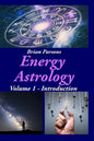 Energy Astrology Volume 1: Introduction - Paperback