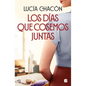 Los Días Que Cosemos Juntas / The Days We Stitch Together - Hardcover