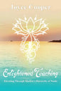 Enlightened Teaching: Elevating Through Maslow's Hierarchy of Needs - Paperback