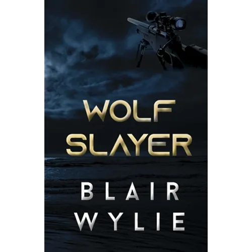 Wolf Slayer - Paperback